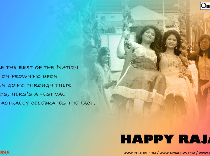 Odisha Is Celebrating A Menstruation Festival, and we Odia’s are proud of it. Happy Raja img