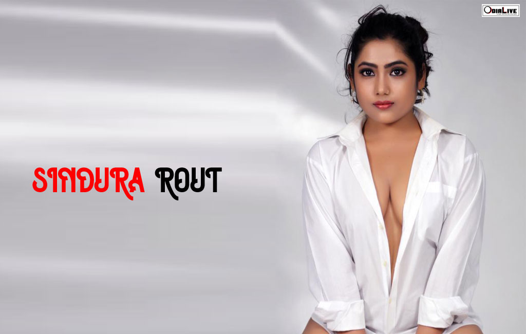 Sindura Rout: Age, Photos, Wallpapers, Biography, Movies, Wiki