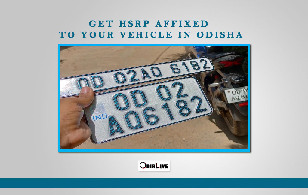 Get HSRP Affixed To Your Vehicle number online In Odisha?